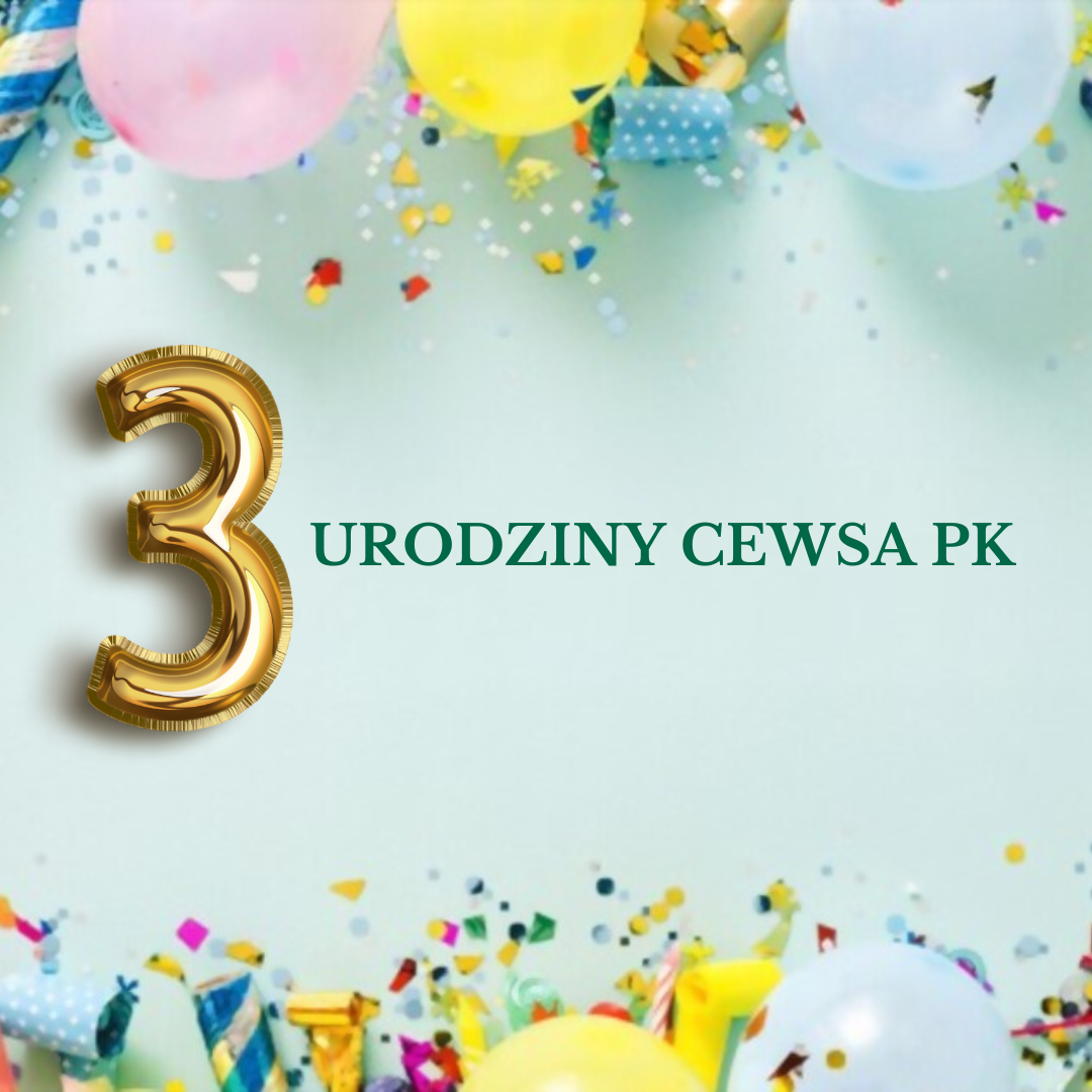 CeWSA PK obchodzi swoje 3. Urodziny